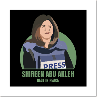 RIP shireen abu akleh Posters and Art